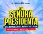 Espectáculo "La Señora Presidenta"
