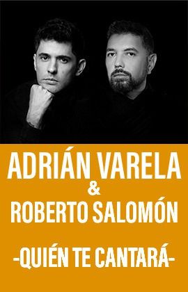 Adrián Varela y Roberto Salomón - Quién te cantará
