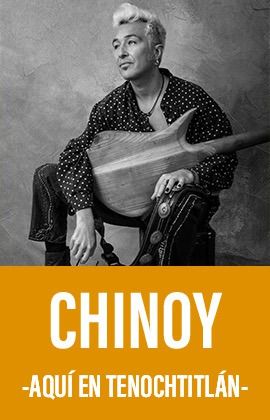 Chinoy - Aquí en Tenochtitlán