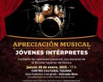 Apreciación Musical: Jóvenes intérpretes