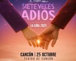 Espectáculo "Siete Veces Adiós"