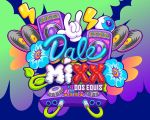 DALE MIXX 2025