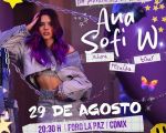 Ana Sofi W: Ahora Resulta Tour