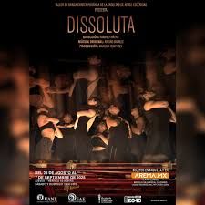 "DISSOLUTA" Dir. Ranniely Piñero