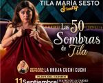 Tila María Sesto en: "Las 50 sombras de Tila" Stand Up