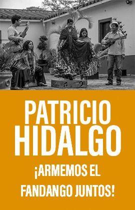 Patricio Hidalgo - Armemos el fandango juntos