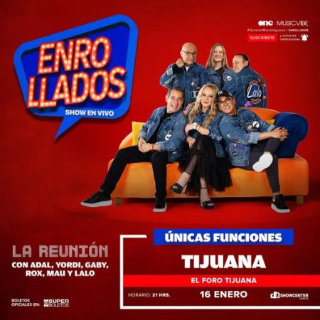 ENROLLADOS: SHOW EN VIVO