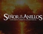El Señor de los Anillos Concierto Tributo Audiovisual