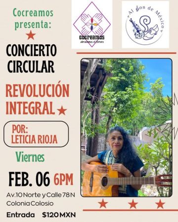 CONCIERTO CIRCULAR. REVOLUCIÓN INTEGRAL  con Ma. Leticia Rioja