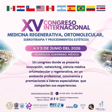 XV INTERNATIONAL CONGRESS OF REGENERATIVE MEDICINE, ORTHOMOLECULAR, SUEROTHERAPY