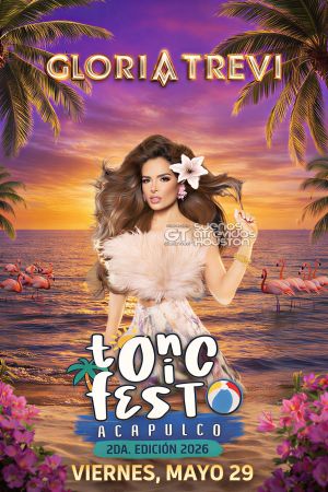Gloria Trevi - Tonic Fest Acapulco