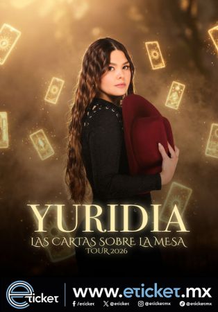 YURIDIA - LAS CARTAS SOBRE LA MESA TOUR