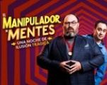 EL MANIPULADOR DE MENTES "Una Noche de Ilusión Trágica"