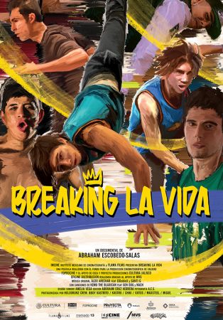 Breaking Life (Mexico, 2022, 93 min) Documentary. Rating A | Dir. Abraham Escobedo-Salas