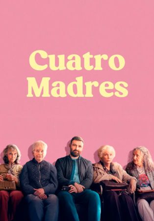 Cuatro madres (Irlanda, Reino Unido, 2024, 89 min) Comedia