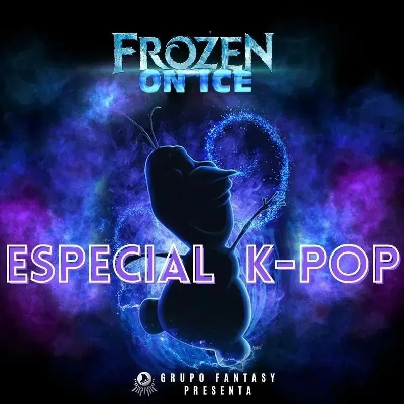 FROZEN ON ICE / ESPECIAL KPOP (Esfera)