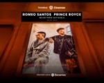 Romeo Santos & Prince Royce