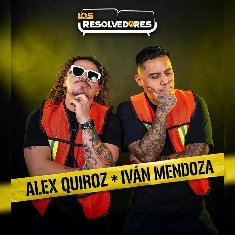 Los Resolvedores (Iván Mendoza and Alex Quiroz)