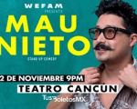 Stand-Up Comedy: Mau Nieto