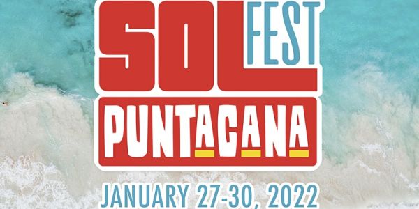 Sol Fest Punta Cana Getaway - Affiliate Partner
