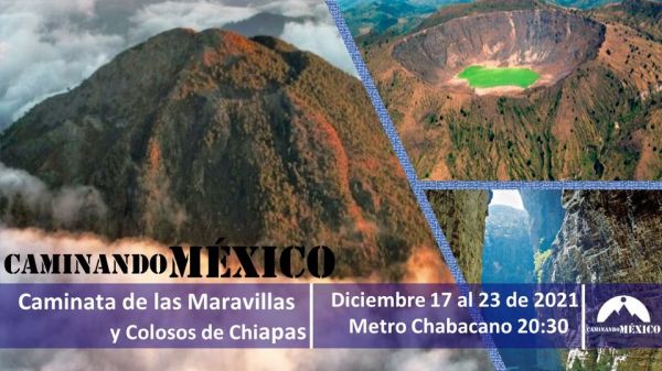 Caminata de las Maravillas y colosos de Chiapas